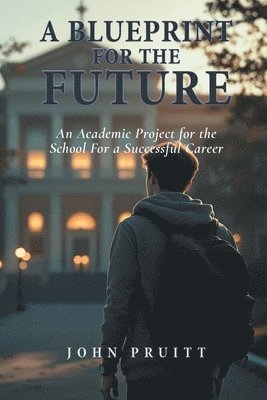 bokomslag Blueprint for the Future