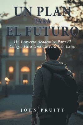 John Pruitt - Plan Para El Futuro, Häftad