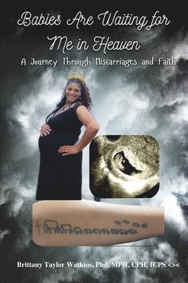 Babies Are Waiting for Me in Heaven