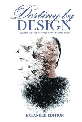 Destiny by Design