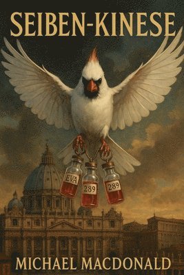 Michael MacDonald - Seiben-Kinese, Häftad