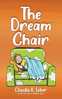 bokomslag The Dream Chair
