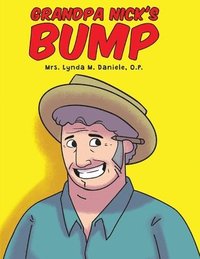bokomslag Grandpa Nick's Bump