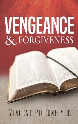 bokomslag Vengeance and Forgiveness