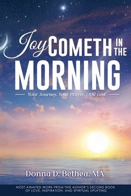 Joy Cometh in the Morning 1