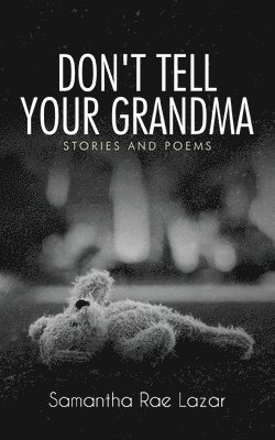 Don't Tell Your Grandma 1