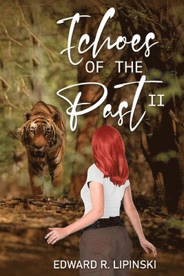 Echoes Of The Past II