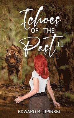 Echoes Of The Past II