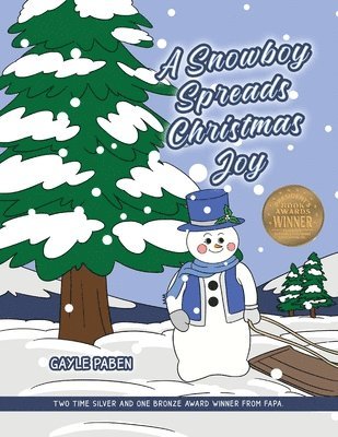 Gayle Paben - Snowboy Spreads Christmas Joy, Häftad