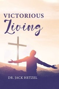 bokomslag Victorious Living