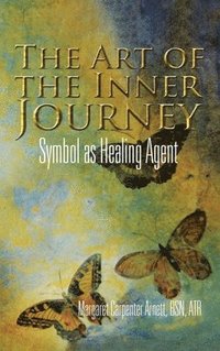 bokomslag The Art of the Inner Journey