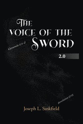 bokomslag The Voice Of The Sword 2.0