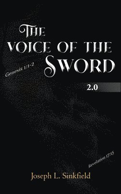 bokomslag The Voice Of The Sword 2.0