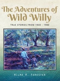 bokomslag Adventures of Wild Willy