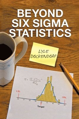 bokomslag Beyond Six Sigma Statistics