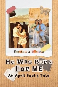 bokomslag He was Born For Me