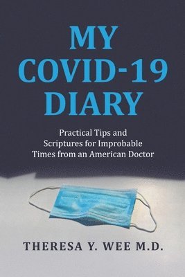 bokomslag My COVID-19 Diary