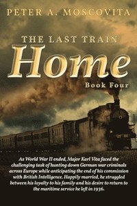 bokomslag The Last Train Home-Book Four