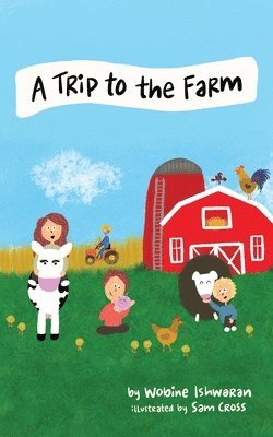 Trip to the Farm