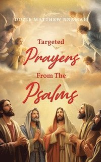 bokomslag Targeted Prayers From The Psalms