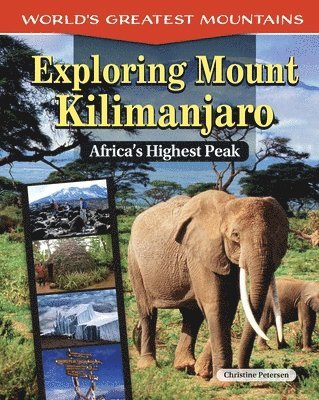 bokomslag Exploring Mount Kilimanjaro: Africa's Highest Peak