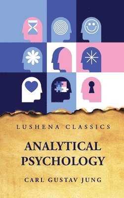 Carl Gustav Jung - Analytical Psychology, Inbunden