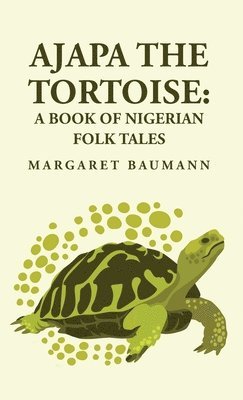 Ajapa the Tortoise 1