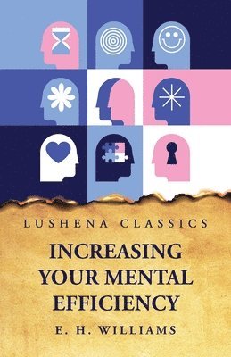 Increasing Your Mental Efficiency 1