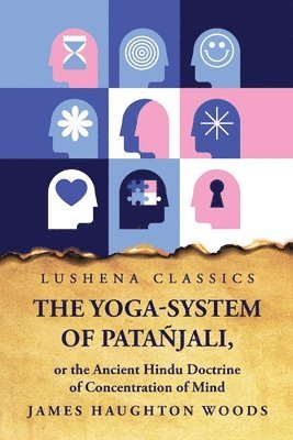 bokomslag The Yoga-System of Patajali