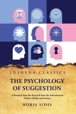 The Psychology of Suggestion 1
