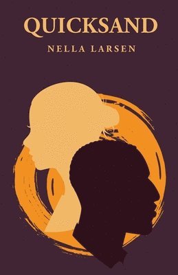 Nella Larsen - Quicksand, Häftad