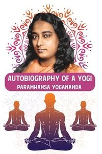 bokomslag Autobiography of a Yogi