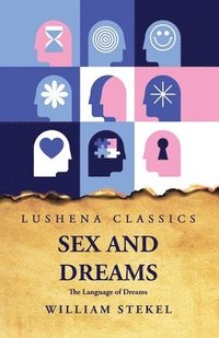 bokomslag Sex and Dreams The Language of Dreams