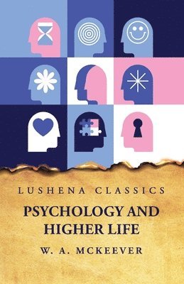 bokomslag Psychology and Higher Life