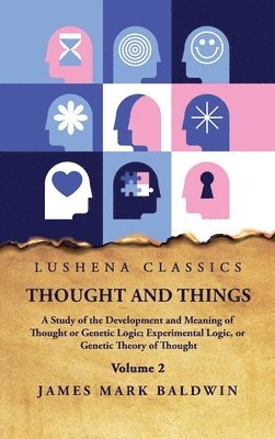 bokomslag Thought and Things Volume 2