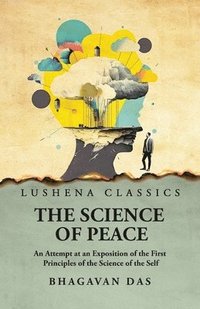bokomslag The Science of Peace