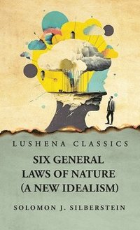 bokomslag Six General Laws of Nature