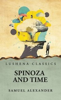 bokomslag Spinoza and Time