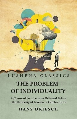 The Problem of Individuality 1