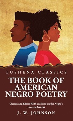 bokomslag Book of American Negro Poetry Chosen and Edited With an Essay on the Negro's Creative Genius