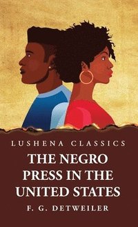 bokomslag Negro Press in the United States