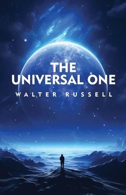 Walter Russell - Universal One, Häftad