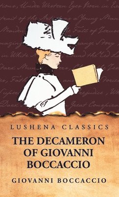 bokomslag The Decameron of Giovanni Boccaccio