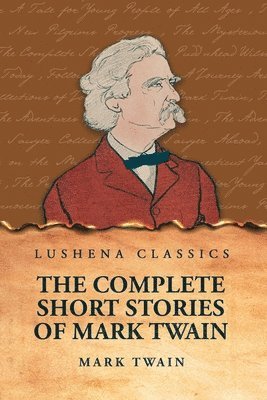 bokomslag Complete Short Stories Of Mark Twain