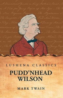 Mark Twain - Pudd'nhead Wilson, Häftad
