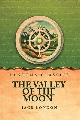 Jack London - Valley of the Moon, Häftad
