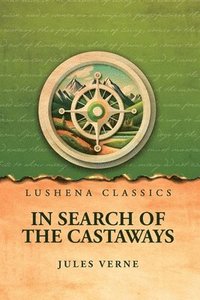 bokomslag In Search of the Castaways