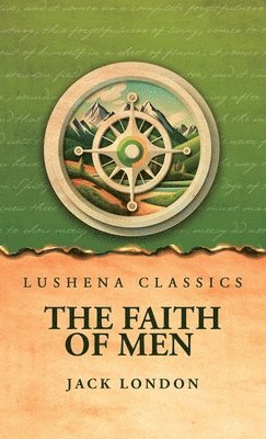 bokomslag Faith of Men