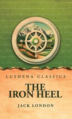Jack London - Iron Heel, Inbunden