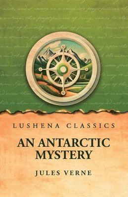 bokomslag An Antarctic Mystery